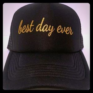 Best Day Ever baseball hat